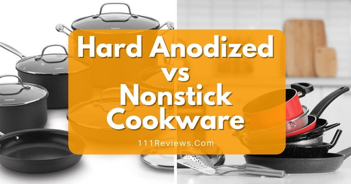 Hard Anodized Vs Nonstick Cookware What Is Best For You