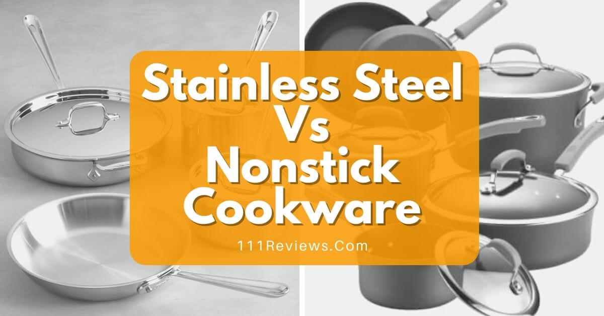 Learn The Differences Stainless Steel Vs Nonstick Cookware Ecoki